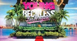 Young And The Reckless Los Angeles