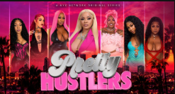 Pretty Hustlers